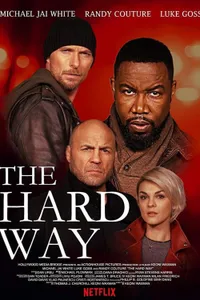 The Hard Way izle