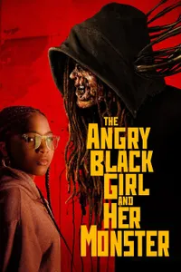 The Angry Black Girl and Her Monster izle