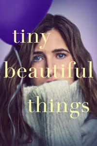 Tiny Beautiful Things izle