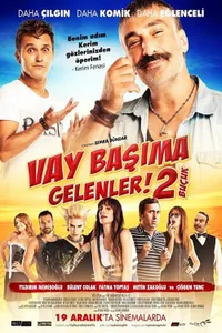 Vay Başıma Gelenler 2 Buçuk izle