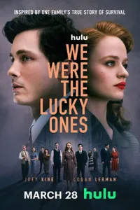 We Were the Lucky Ones izle